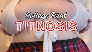 College Brat Titnosis