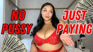 No Pussy, Just Paying FinDom JOI
