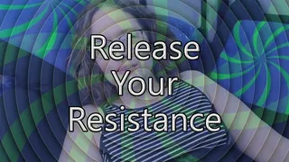 Release Your Resistance