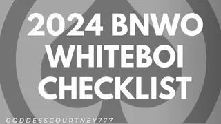 2024 BNWO Whiteboi Checklist