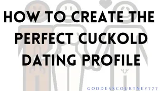 How to Create the Perfect Cuckold Dating Profile