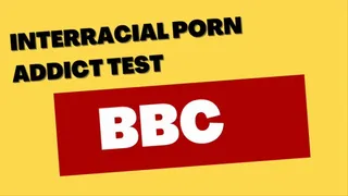 Interracial porn addiction test: BBC