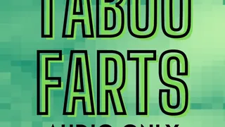Taboo Farts AUDIO ONLY