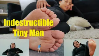 Colossal Canela - Tiny Indestructible Man