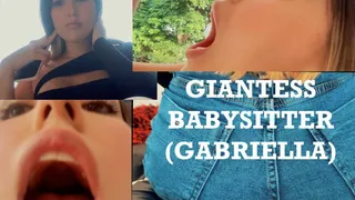 Giantess Babysitter (Gabriella)