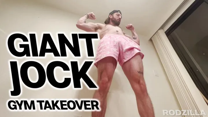 Rodzilla's Giant Jock Gym Takeover