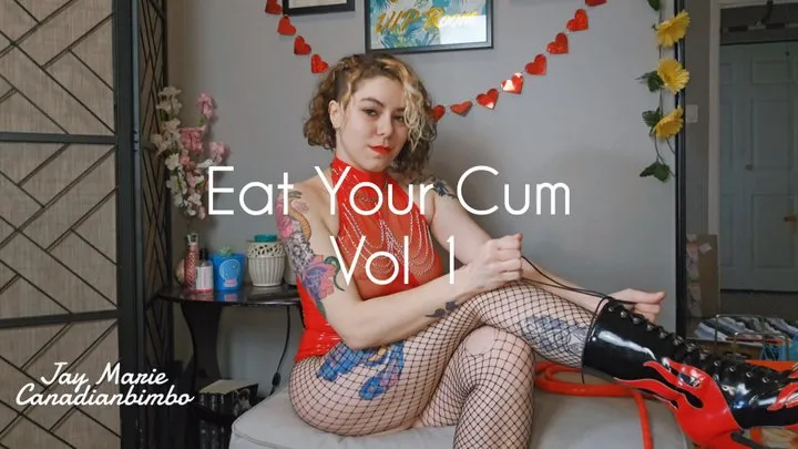 Eat Your Cum Vol 1