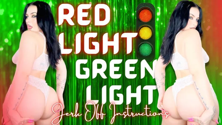 Red Light Green Light - Ass Worship JOI