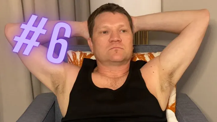 #6 — Hairy Sweaty Male Armpits