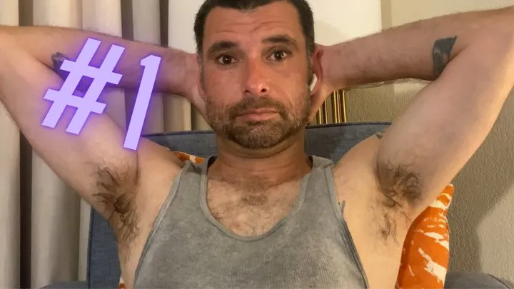 #1 — Hairy Sweaty Male Armpits