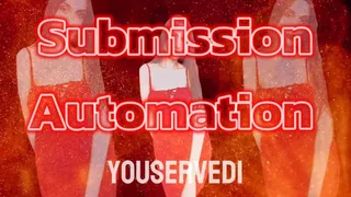 Submission Automation - Findom Trance Mind Fuck Mesmerize