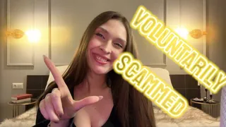 Voluntarily Scammed - Humiliation MindFuck Findom Loser Porn