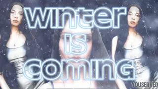 Winter is coming - Mind Fuck Findom Humiliation Loser Porn audio