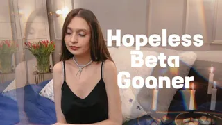 Hopeless beta gooner FinDom Humiliation Therapy-Fantasy Mind Fuck