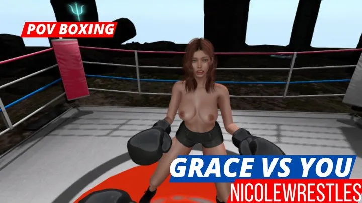 POV BOXING: Grace vs You Low