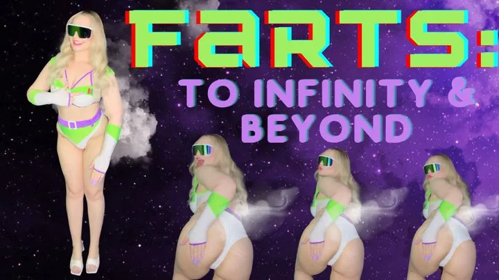 Farts: To Infinity &amp; Beyond