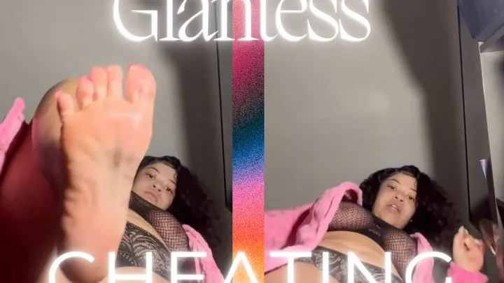 Goddess Yanna - GIANTESS Cheating Revenge