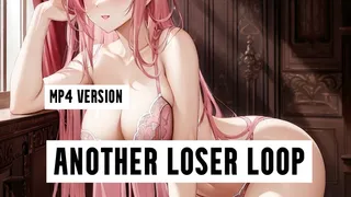 Another Loser Loop