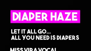 Diaper haze ASMR FOR LITTLES
