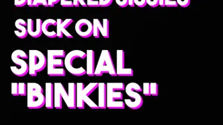 Sissy Diaper Girls Suck on "Special" Binkies