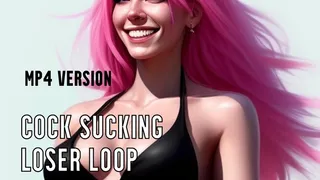 The Cock Sucking Loser Loop