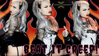 BEAT IT CREEP! (JOI SPH WORSHIP TEASE DENY GOON)