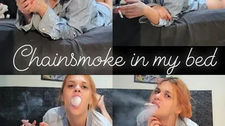 Chainsmoke - After a long day I smoke 2 cigarettes in bed