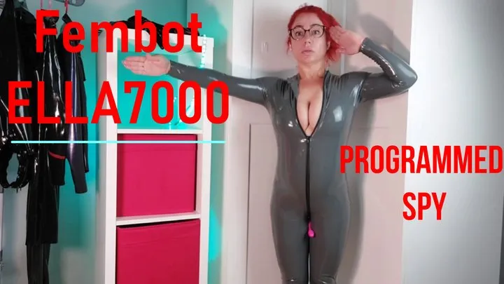 Programming Spy Fembot Ella7000