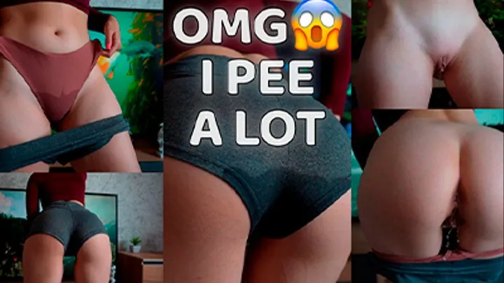 OMG I Pee a Lot! Wetting My Shorts And Panties