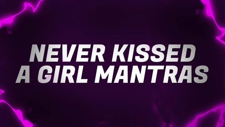 Never Kissed a Girl Mantras for Incel Losers