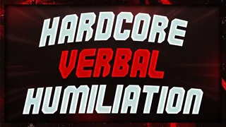 Hardcore Verbal Humiliation for LOSERS