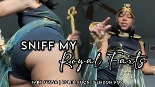 Sniff my Royal Farts