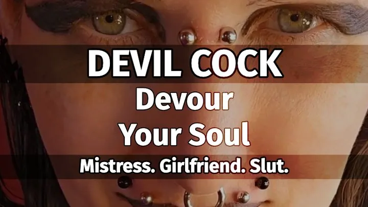 DEVIL COCK - Devour Your Soul - MISTRESS - STRAPON - GOTHIC - VAMPIRE