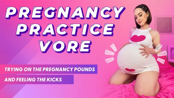 Pregnancy Practice Vore