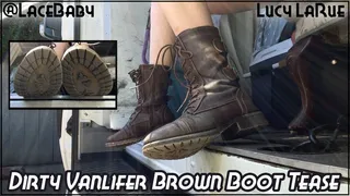 Dirty Vanlifer Brown Boot Tease