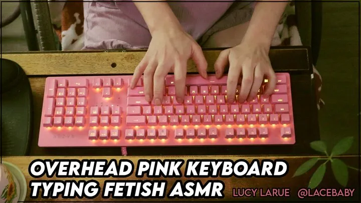 Overhead Pink Keyboard Typing Fetish ASMR