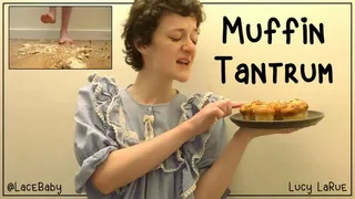 Muffin Tantrum