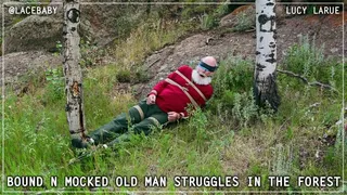 Bound n Mocked Old Man Struggles in the Forest