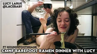 CMNF Barefoot Ramen Dinner with Lucy