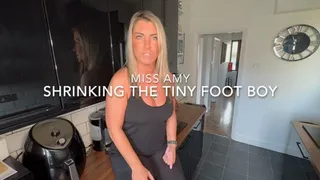 Shrinking the tiny foot boy