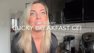 Cucky Breakfast CEI