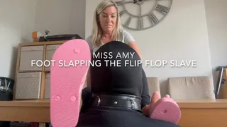 Foot Slapping The Flip Flop Slave