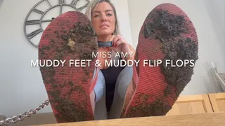 Muddy Feet & Muddy Flip Flips