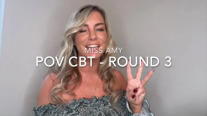 POV CBT - Round 3