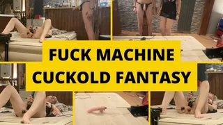 Fuck machine cuckold fantasy