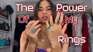 The Power of My Rings