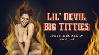 Lil Devil Big Titties JOI