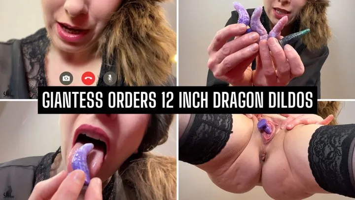 Giantess orders 12 inch Dragon Dildos