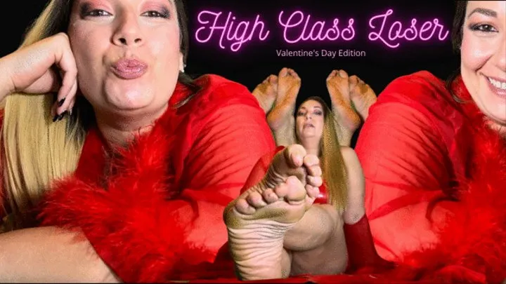 High Class Loser: Valentine's Edition