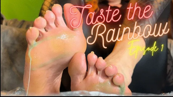 Taste The Rainbow Episode 1